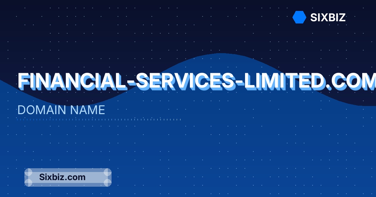 financial-services-limited.com - Premium Domain Name For Sale