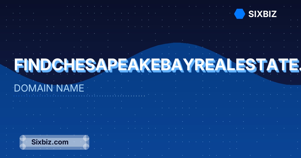 findchesapeakebayrealestate.com - Premium Domain Name For Sale