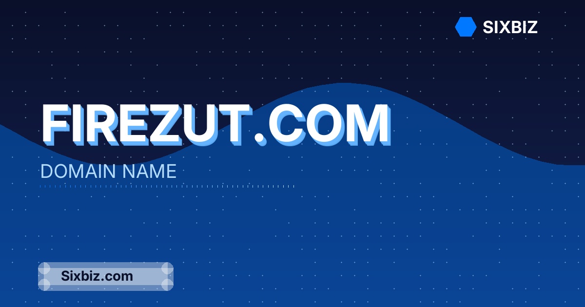 firezut.com - Premium Domain Name For Sale