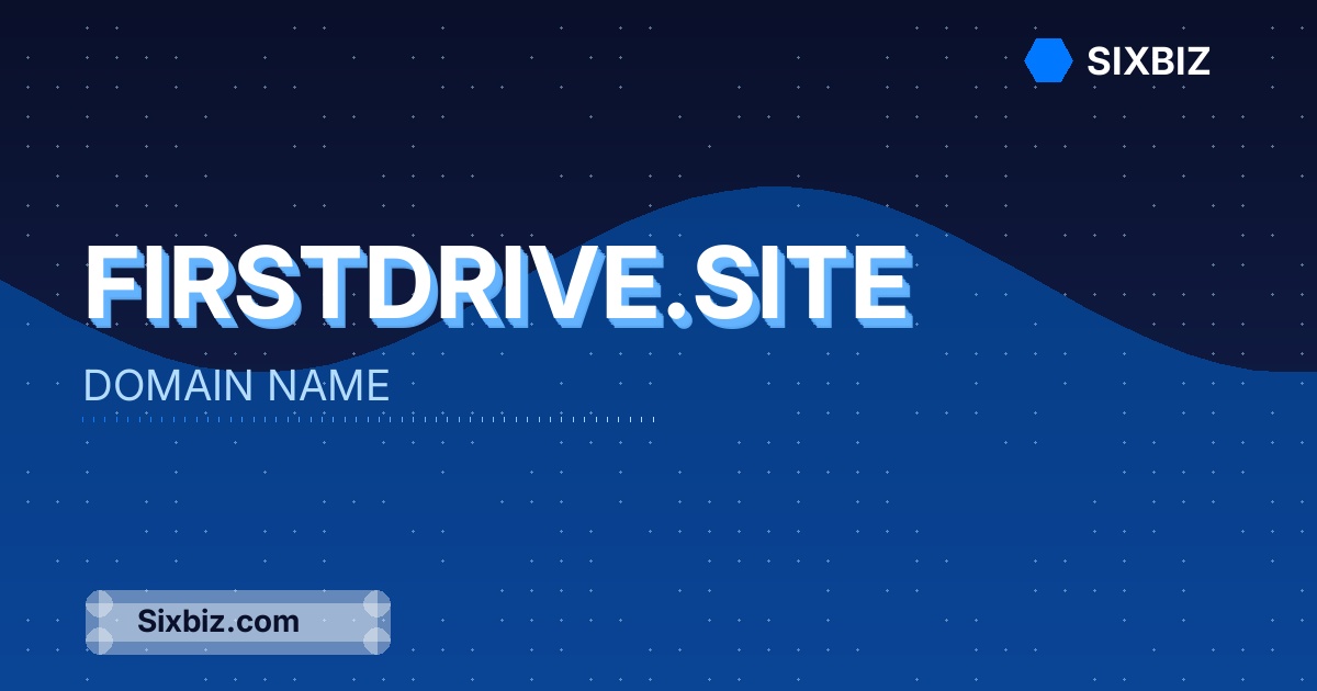 firstdrive.site - Premium Domain Name For Sale