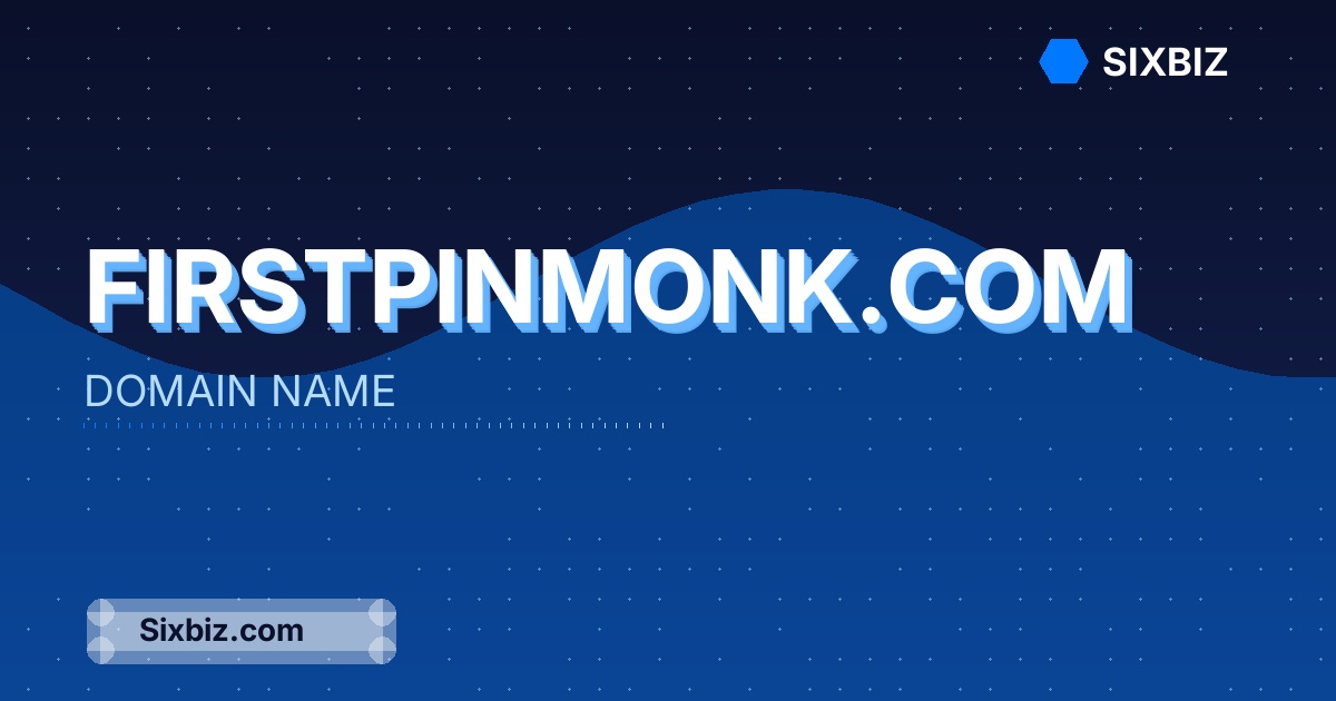 firstpinmonk.com - Premium Domain Name For Sale