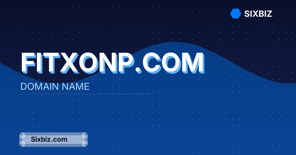 fitxonp.com - Premium Domain Name For Sale