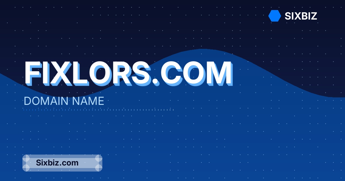 fixlors.com - Premium Domain Name For Sale