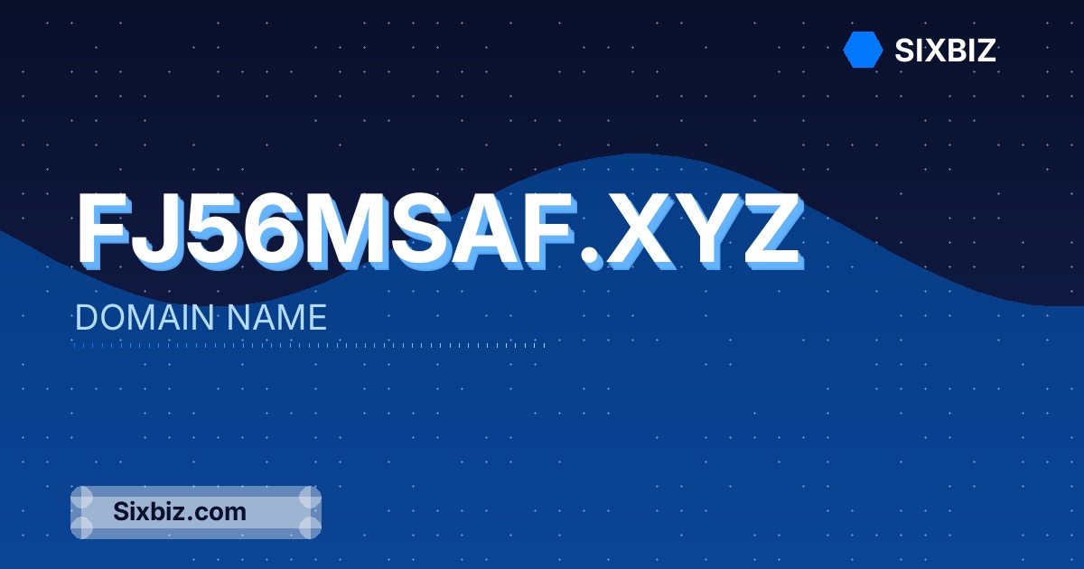 fj56msaf.xyz - Premium Domain Name For Sale