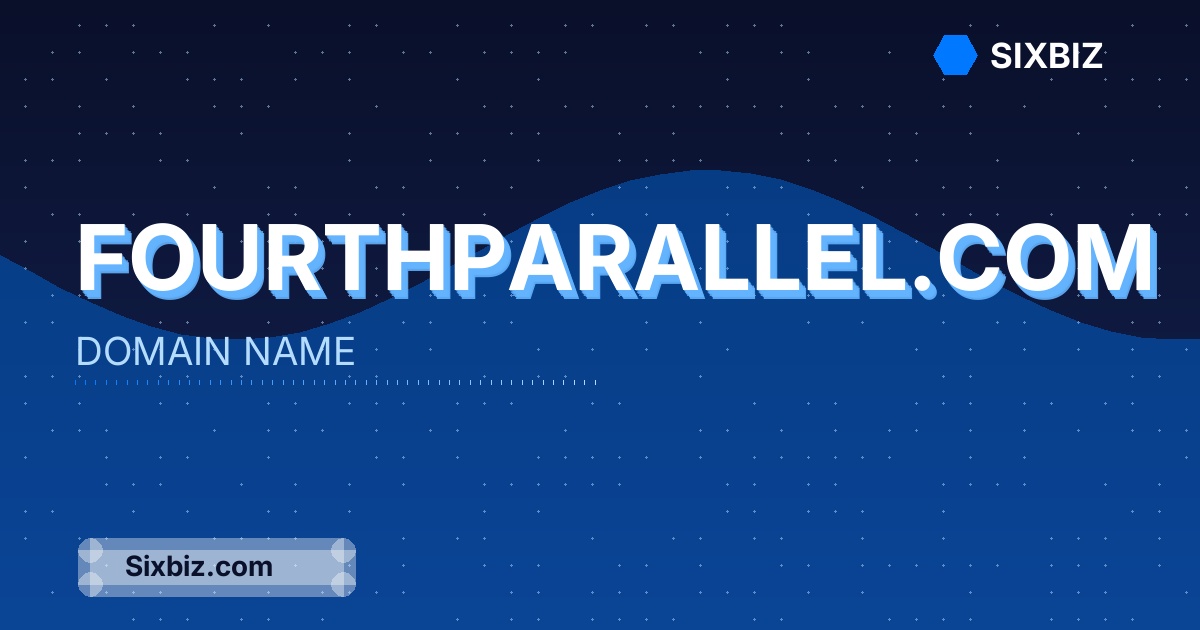 fourthparallel.com - Premium Domain Name For Sale