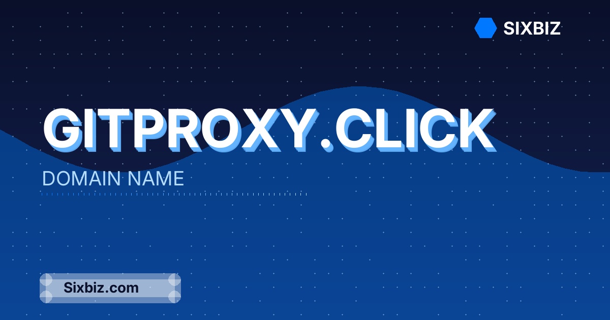 gitproxy.click - Premium Domain Name For Sale