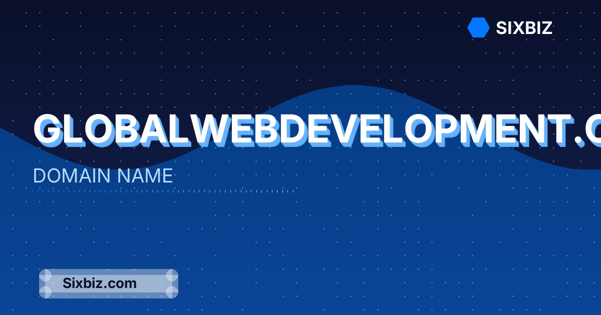 globalwebdevelopment.com - Premium Domain Name For Sale