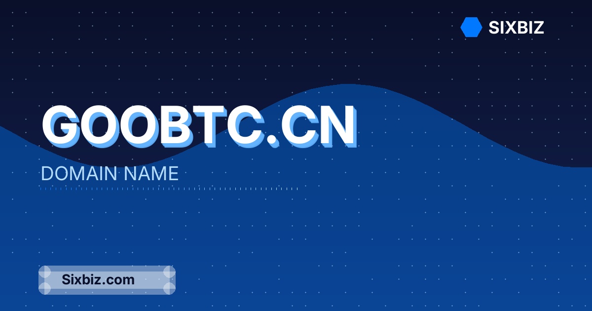 goobtc.cn - Premium Domain Name For Sale