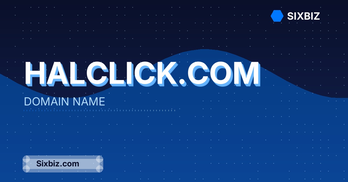 halclick.com - Premium Domain Name For Sale