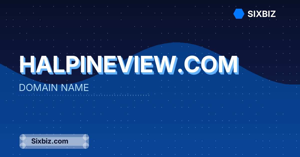 halpineview.com - Premium Domain Name For Sale