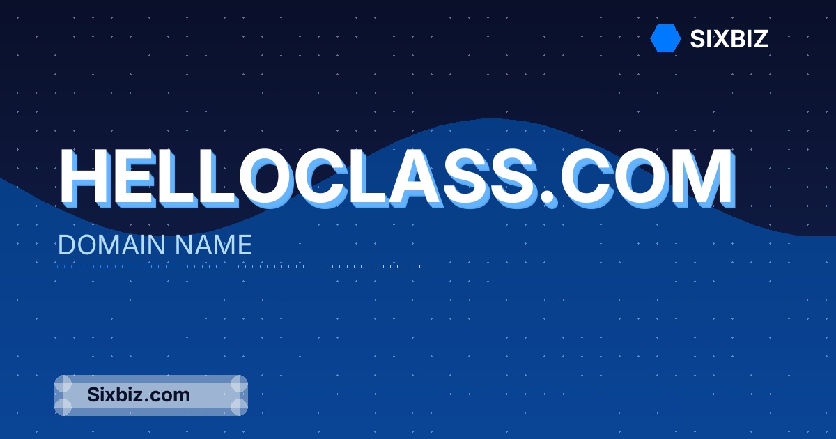 helloclass.com - Premium Domain Name For Sale