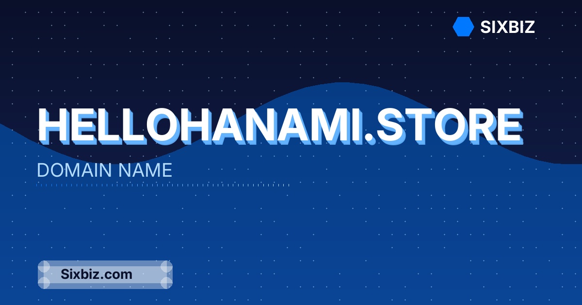 hellohanami.store - Premium Domain Name For Sale