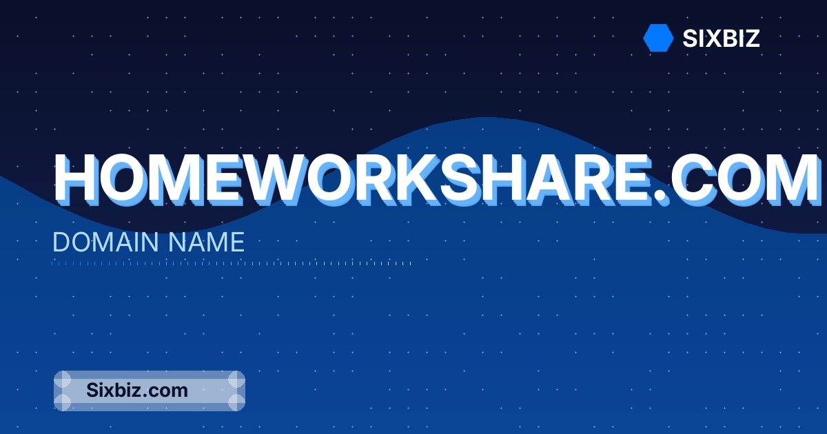 homeworkshare.com - Premium Domain Name For Sale