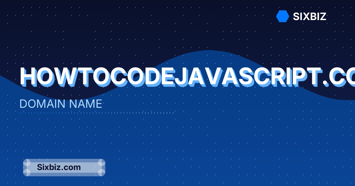 howtocodejavascript.com - Premium Domain Name For Sale