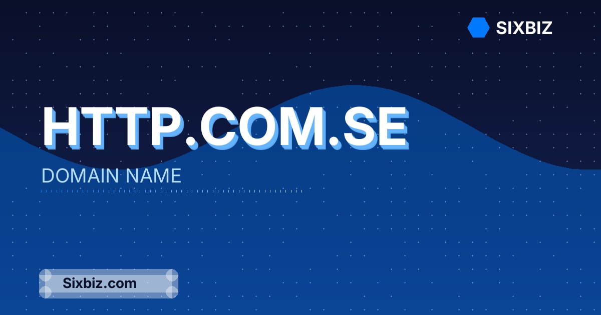 http.com.se - Premium Domain Name For Sale