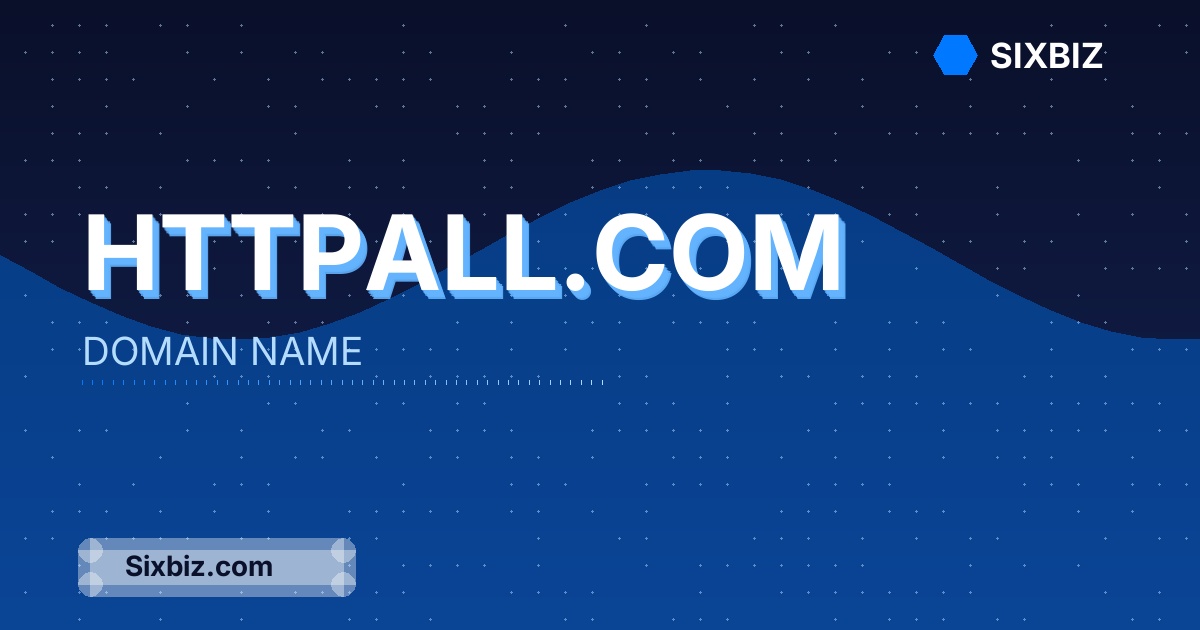 httpall.com - Premium Domain Name For Sale