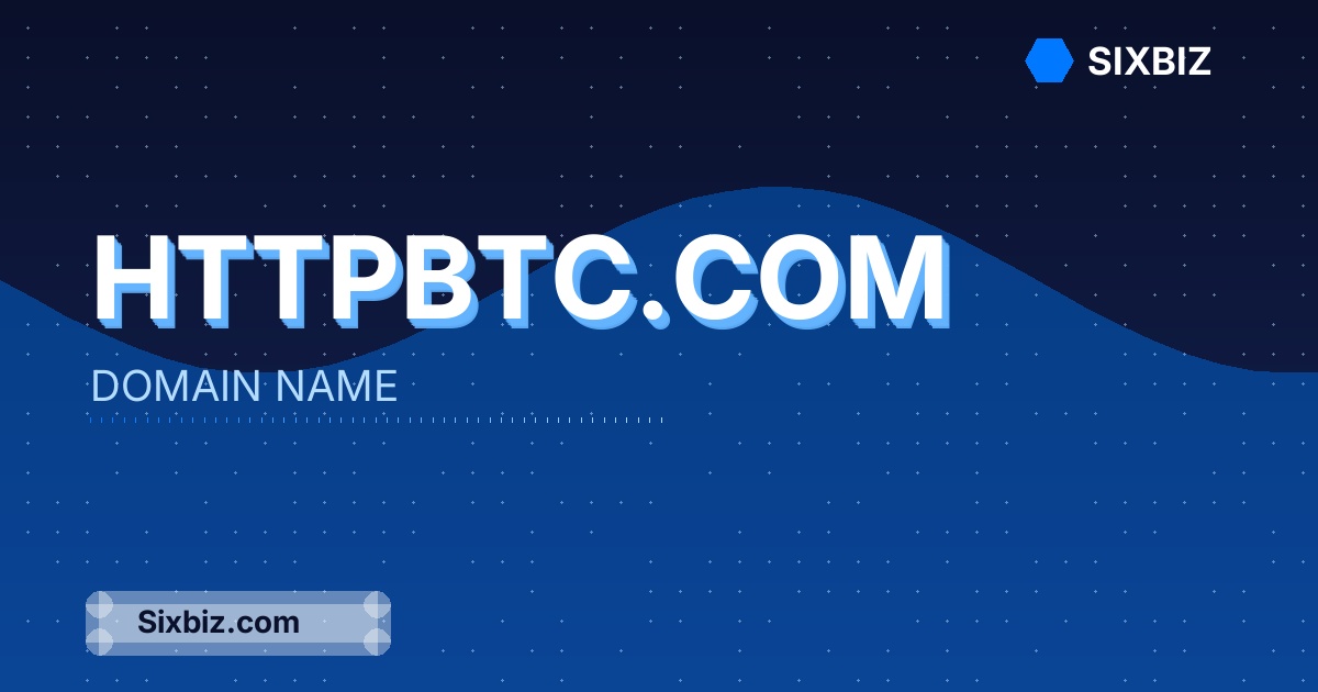 httpbtc.com - Premium Domain Name For Sale