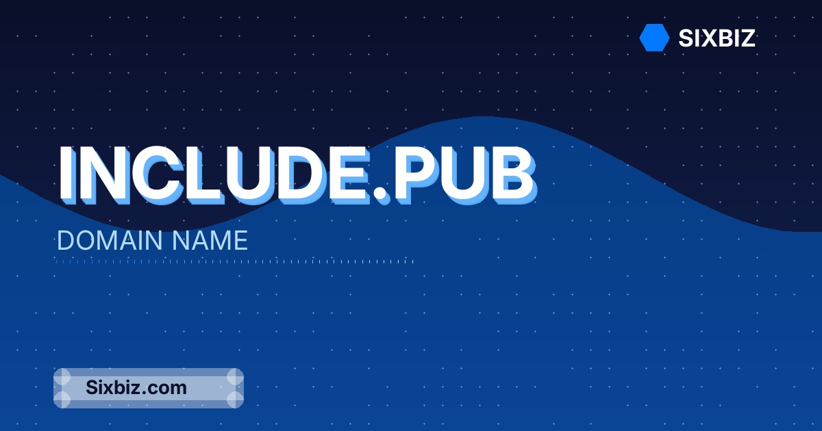 include.pub - Premium Domain Name For Sale