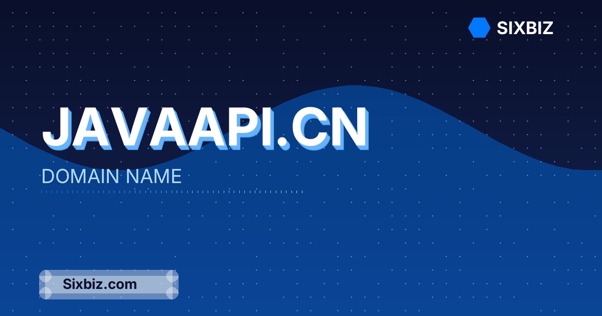 javaapi.cn - Premium Domain Name For Sale