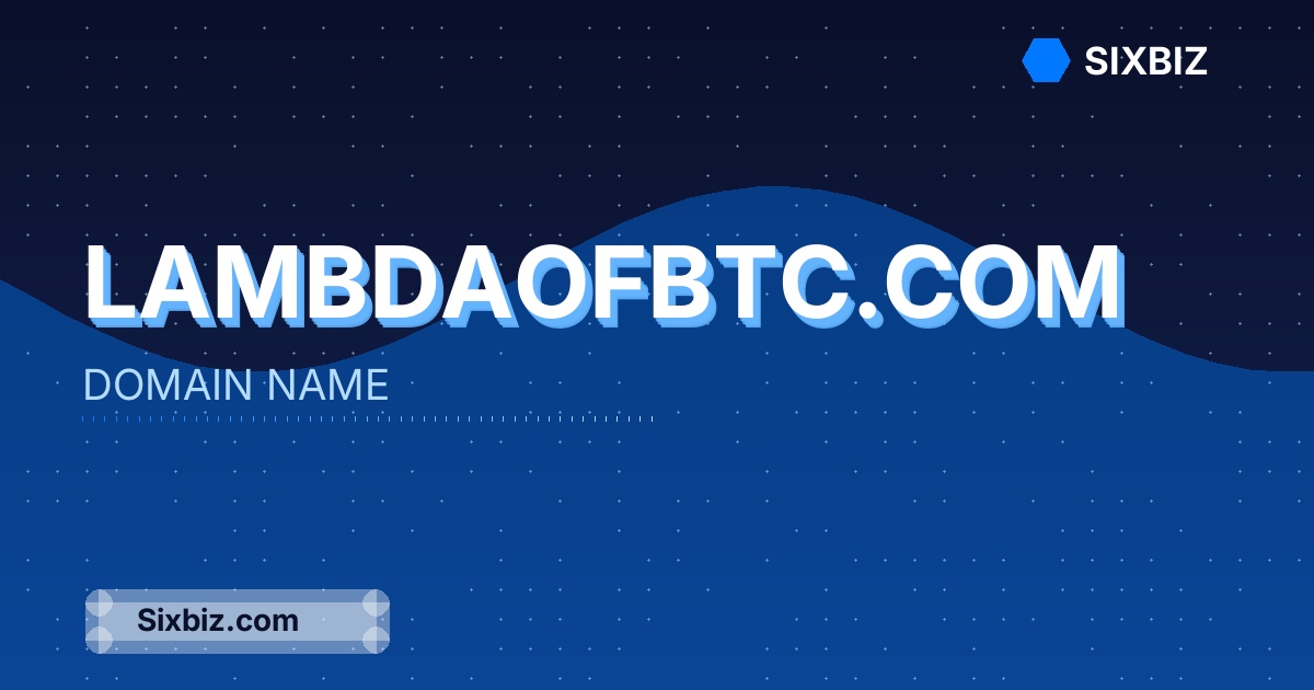 lambdaofbtc.com - Premium Domain Name For Sale