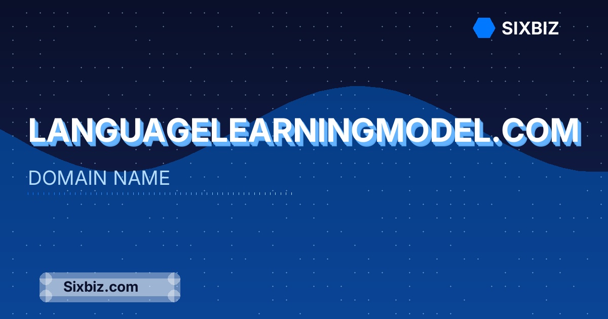 languagelearningmodel.com - Premium Domain Name For Sale