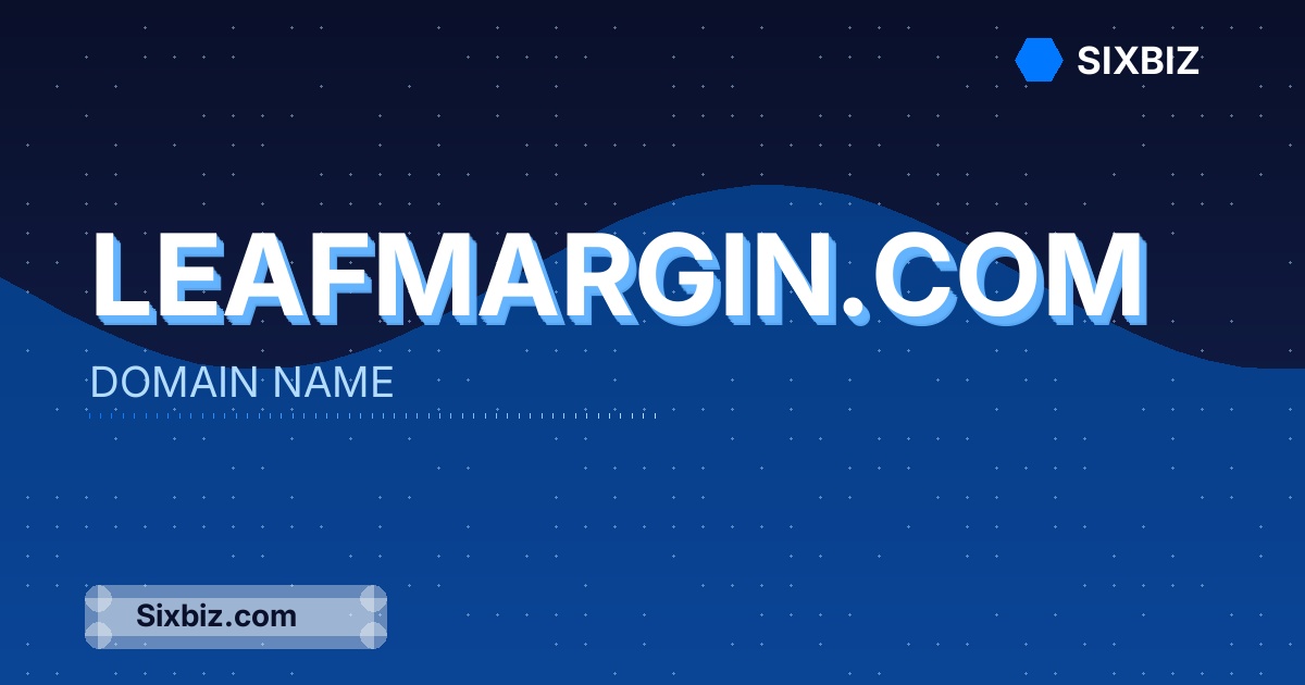 leafmargin.com - Premium Domain Name For Sale