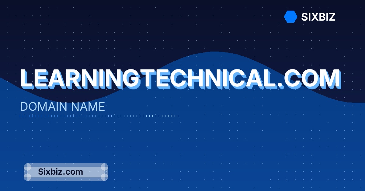 learningtechnical.com - Premium Domain Name For Sale