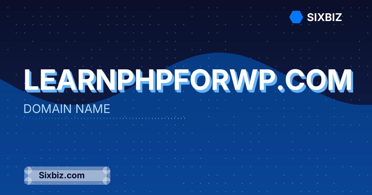 learnphpforwp.com - Premium Domain Name For Sale