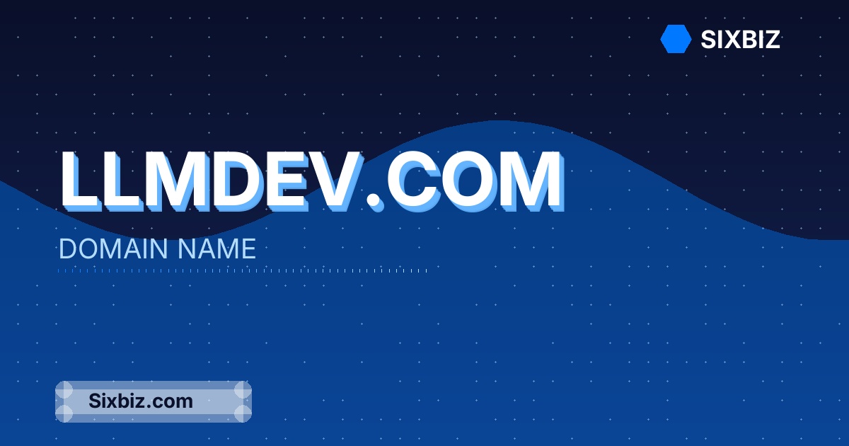 llmdev.com - Premium Domain Name For Sale