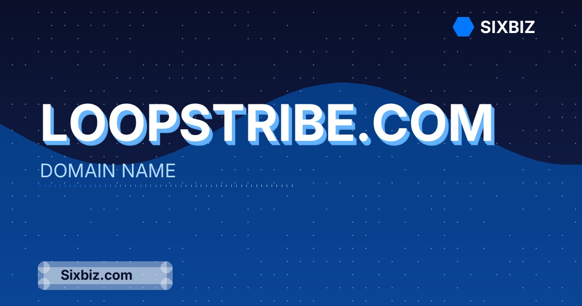 loopstribe.com - Premium Domain Name For Sale