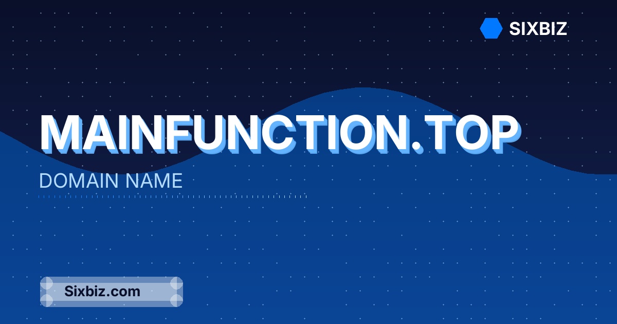 mainfunction.top - Premium Domain Name For Sale
