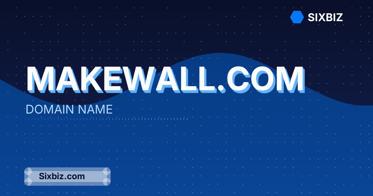 makewall.com - Premium Domain Name For Sale