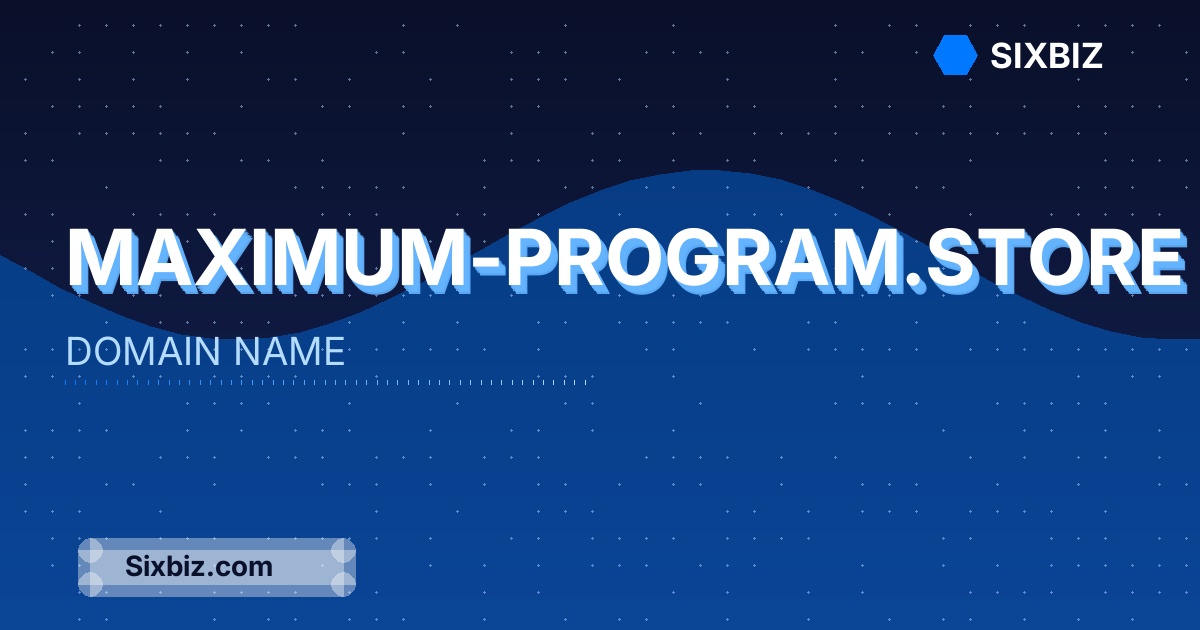 maximum-program.store - Premium Domain Name For Sale