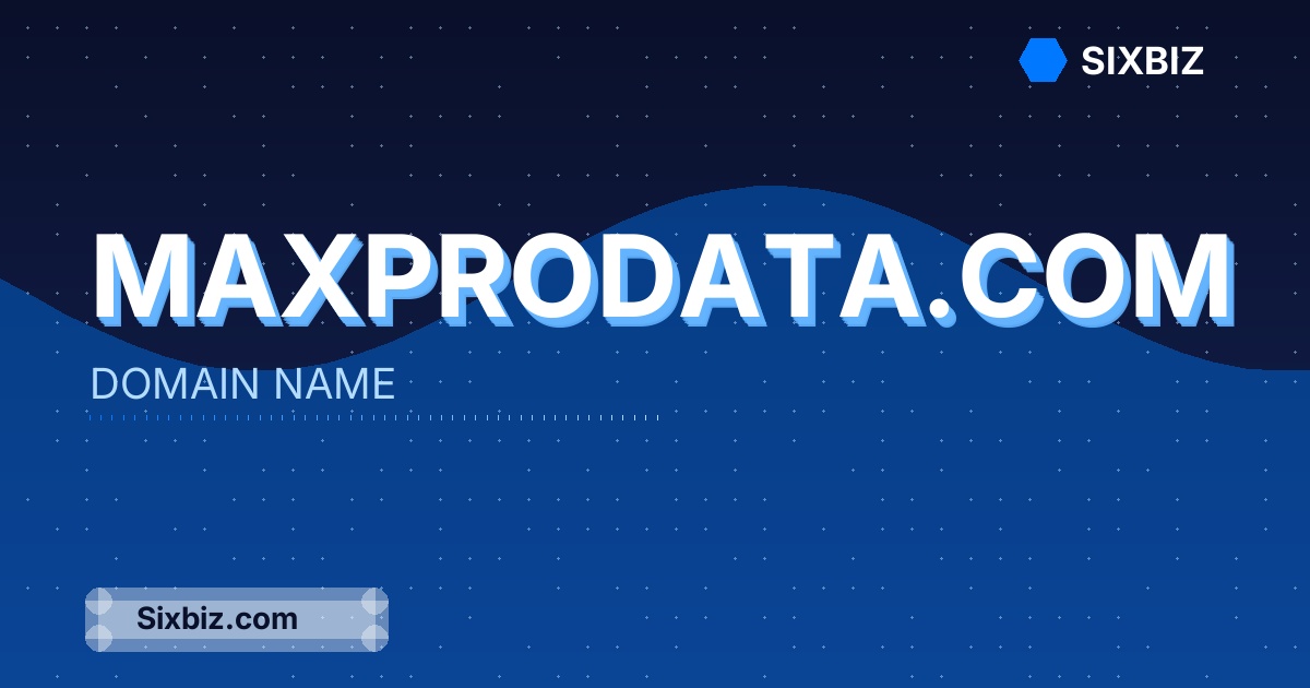 maxprodata.com - Premium Domain Name For Sale