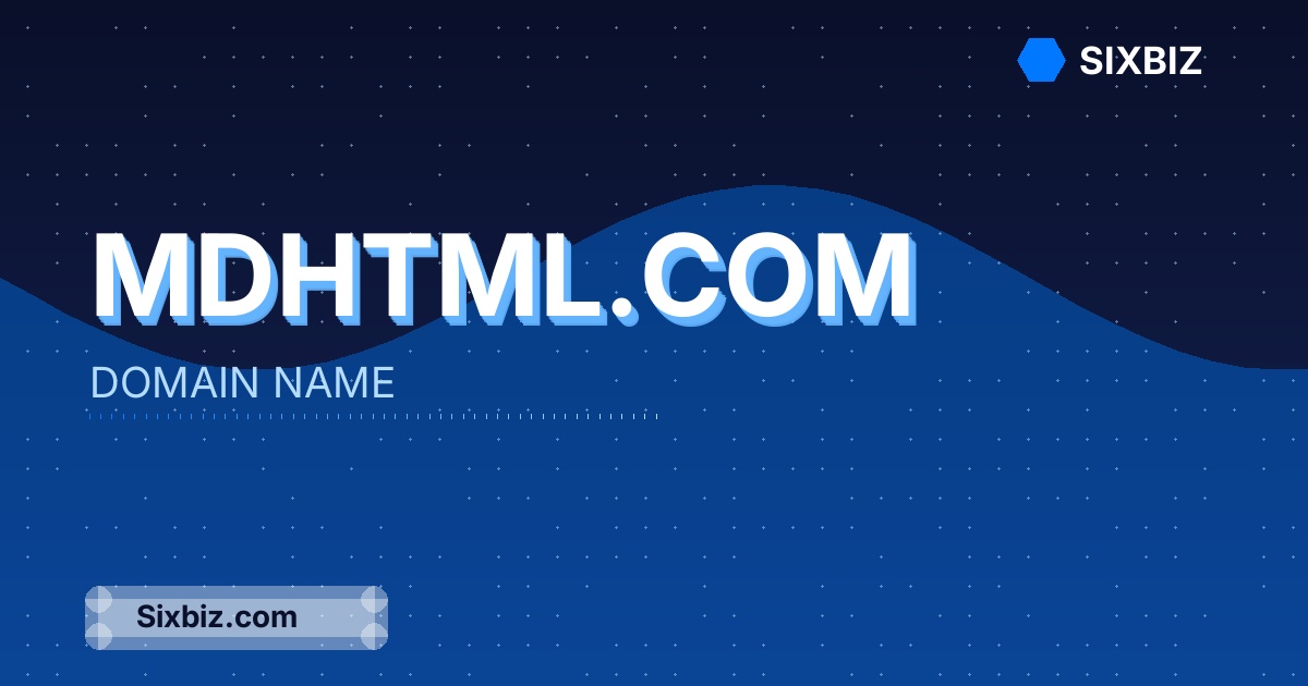 mdhtml.com - Premium Domain Name For Sale