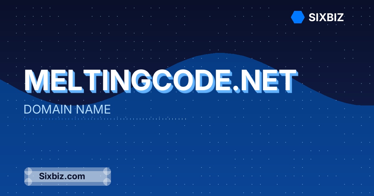 meltingcode.net - Premium Domain Name For Sale