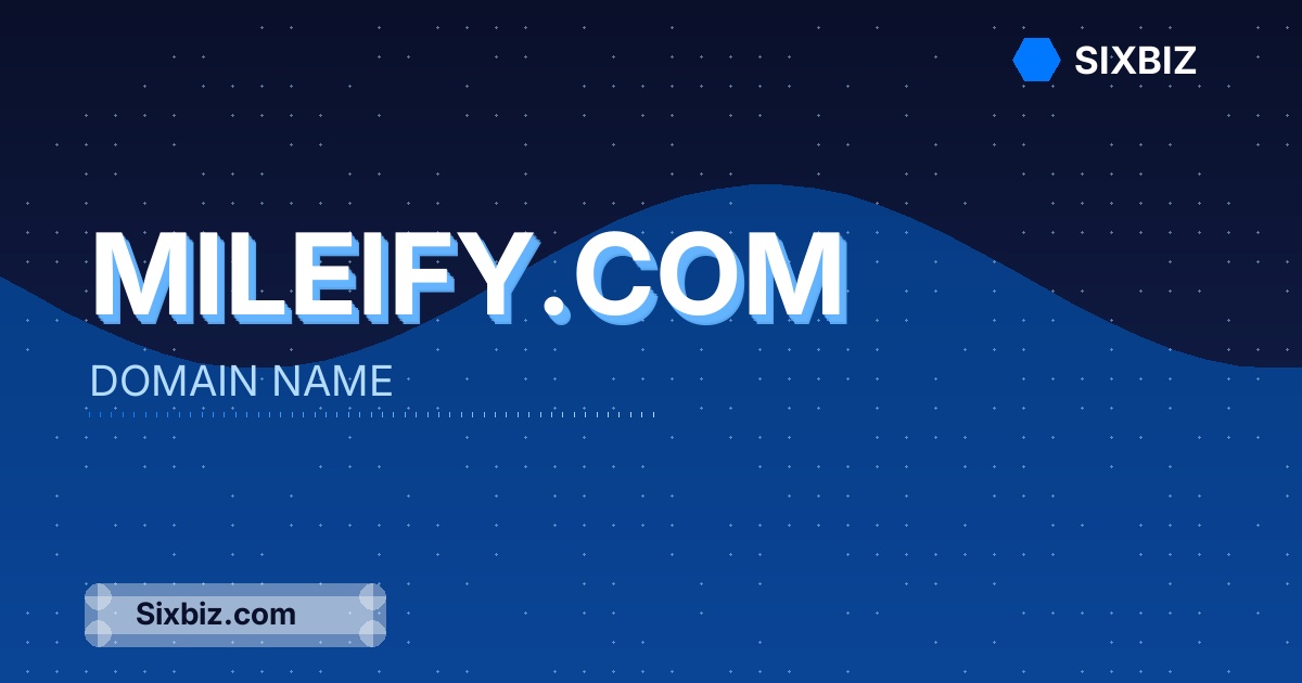 mileify.com - Premium Domain Name For Sale