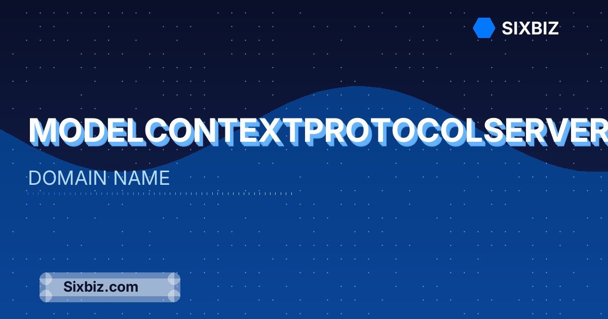 modelcontextprotocolservers.com - Premium Domain Name For Sale
