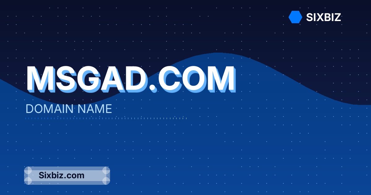 msgad.com - Premium Domain Name For Sale