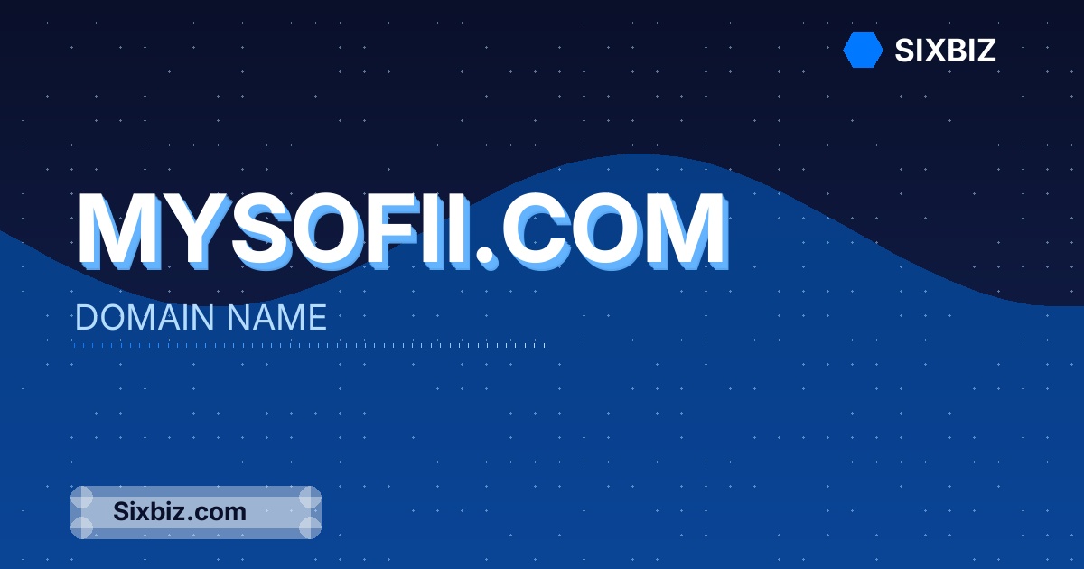 mysofii.com - Premium Domain Name For Sale