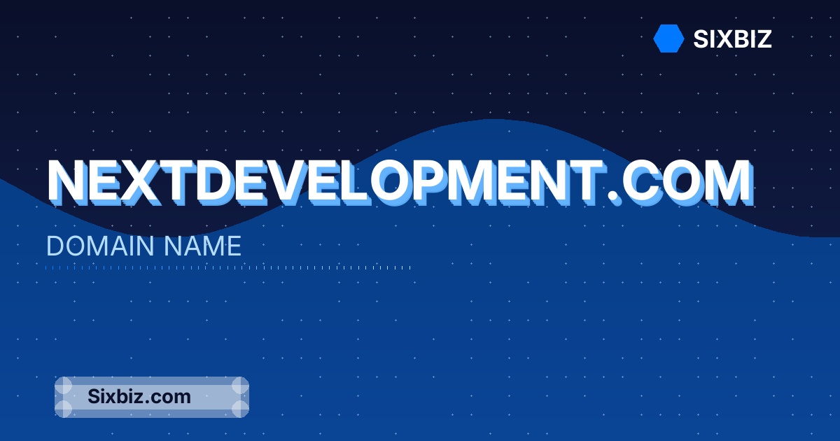 nextdevelopment.com - Premium Domain Name For Sale