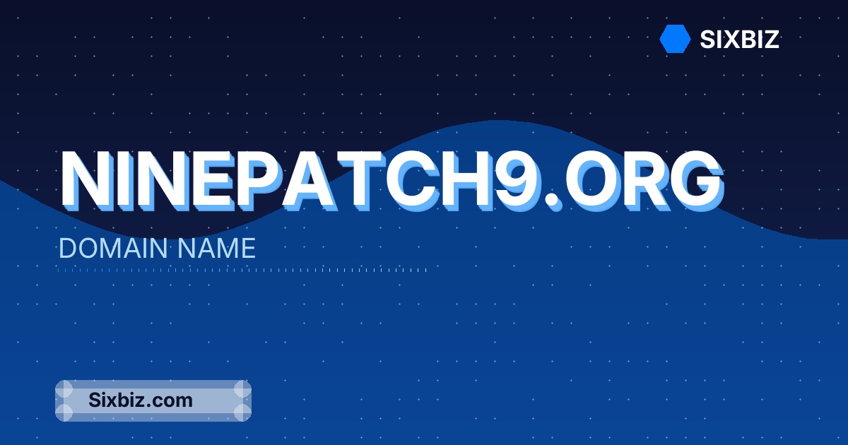 ninepatch9.org - Premium Domain Name For Sale