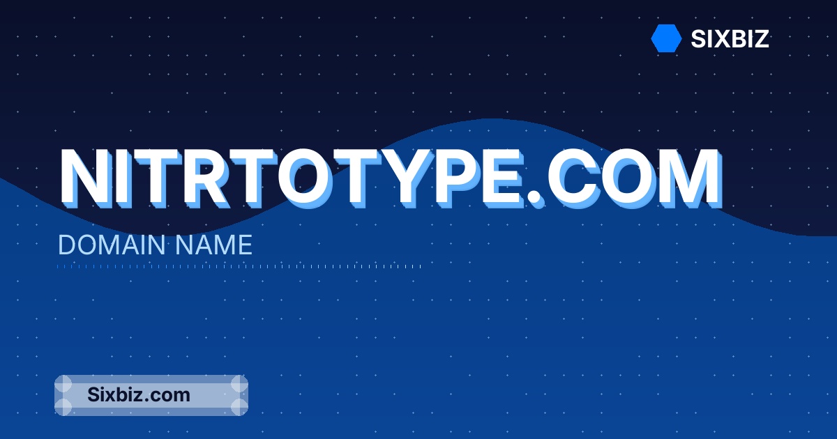 nitrtotype.com - Premium Domain Name For Sale