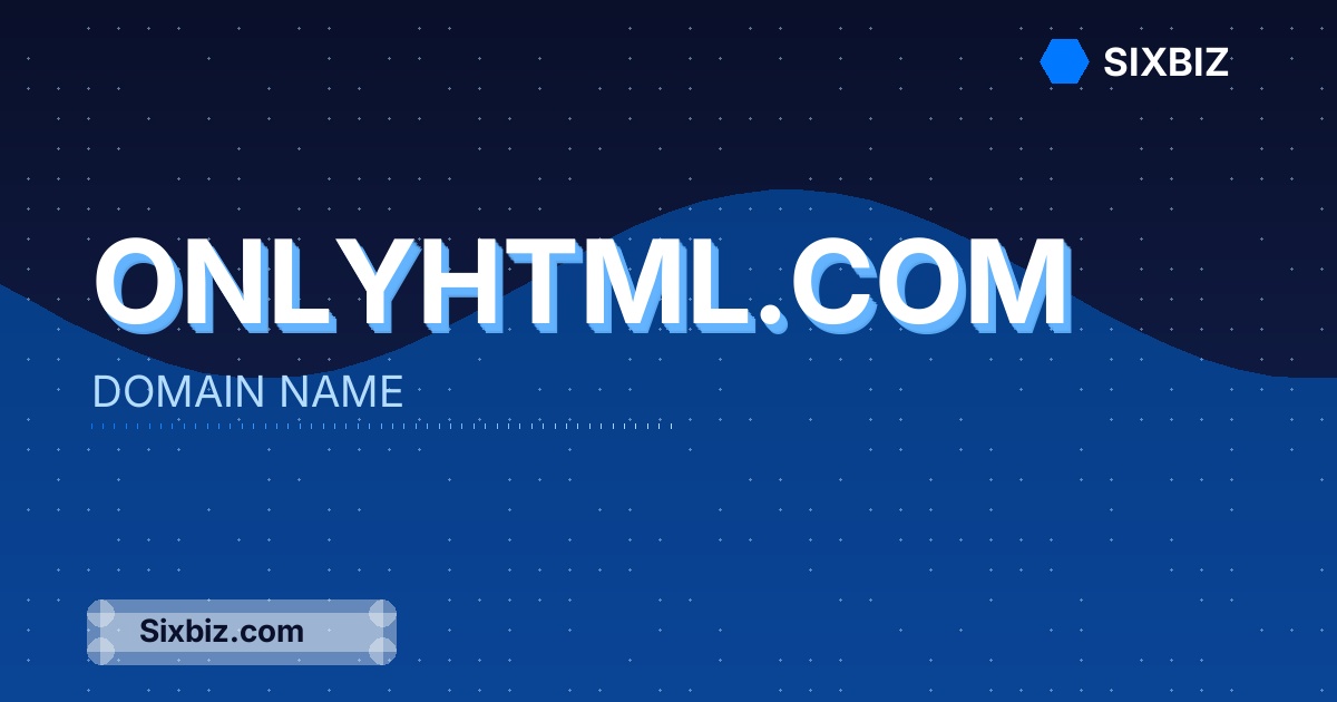 onlyhtml.com - Premium Domain Name For Sale