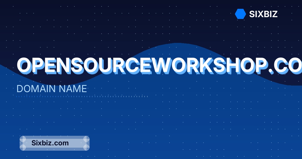 opensourceworkshop.com - Premium Domain Name For Sale