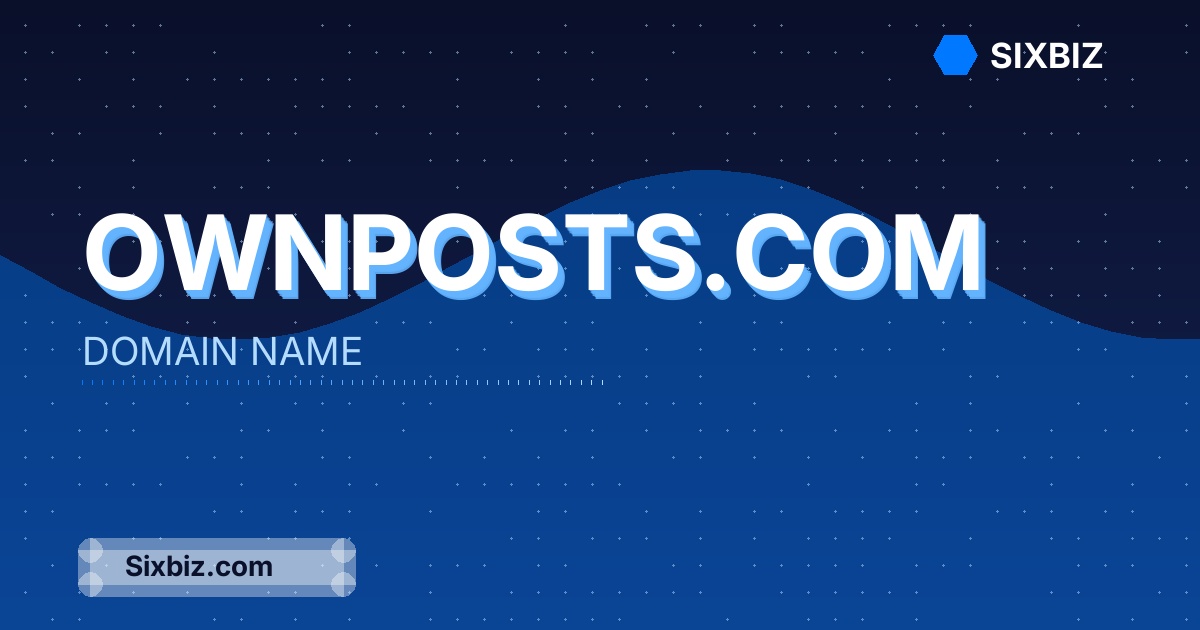 ownposts.com - Premium Domain Name For Sale