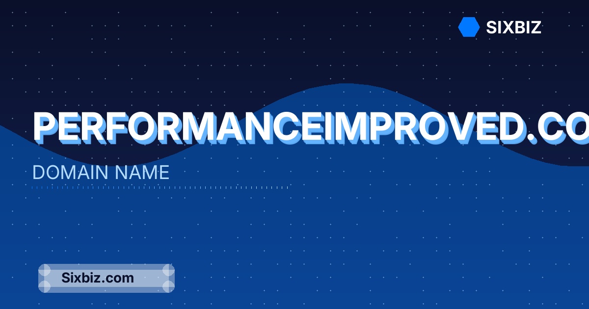 performanceimproved.com - Premium Domain Name For Sale