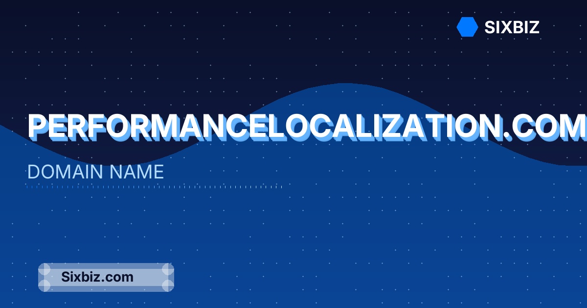 performancelocalization.com - Premium Domain Name For Sale