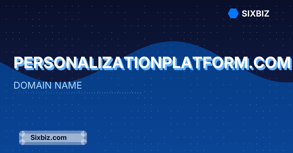 personalizationplatform.com - Premium Domain Name For Sale