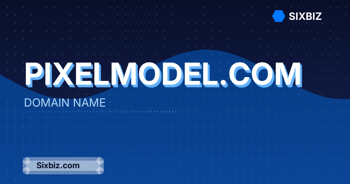 pixelmodel.com - Premium Domain Name For Sale